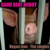 Download track Veganism Can Rule The World