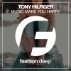 Download track Music Makes You Happy (Original Mix)