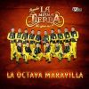 Download track La Octava Maravilla