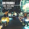 Download track The Feeling (Metrik Remix)