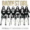 Download track Baddest Girl In Town (Mohombi & Wisin)