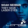 Download track They Have Laser Eyes (Original Mix)