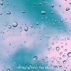 Download track Cultivated Moods For Rainy Days