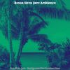 Download track Inspired Saxophone Bossa Nova - Vibe For Summertime