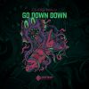 Download track Go Down Down (Extended Mix)