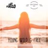 Download track Young, Wild & Free (The Whistleblower Remix Chill)