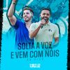 Download track Luz Da Minha Vida / Blusa Amarela / Quem Ama Perdoa (Solta A Voz E Vem Com Nóis, Ao Vivo)