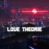 Download track Love Theorie