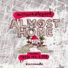 Download track Almost Home (Extended Mix)