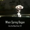 Download track When Spring Began