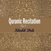 Download track Quranic Recitation Part 9, Pt. 7