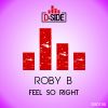 Download track Feel So Right (Instrumental Mix)