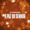 Download track A Paz Do Senhor