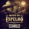 Download track Medo Do Espelho