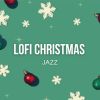 Download track That Time Of The Year (Lofi Christmas Jazz)