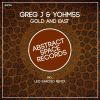 Download track Gold And East (Yohmss And Alex Escalofrio Remix)