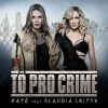 Download track Tô Pro Crime (Um Perigo) (Claudia Leitte)