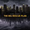 Download track The Big Rescue Plan (Intro)