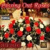 Download track Passing Out Roses