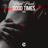 Download track Good Times 2022 (TM Records Radio Edit)