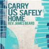 Download track He Will Carry Us Safely Home