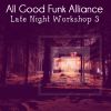 Download track Late Night Workshop 3