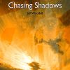 Download track Chasing Shadows