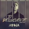 Download track Tu Delincuente