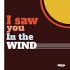 Download track I Saw You In The Wind