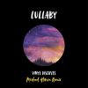 Download track Lullaby (Mishaal Alireza Remix)