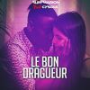 Download track Bon Dragueur