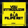 Download track Vou Introduzir X À Lá Filipe Ret [Slowed]