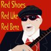 Download track Red Shoes, Red Uke, Red Benz