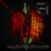 Download track Wayfaring Silhouette (Interior)