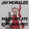 Download track Masturplate (Original Mix)