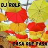 Download track Casa Que Pasa (Radio Edit)