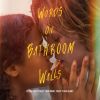 Download track Prom Hallucinations (Words On Bathroom Walls)