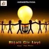 Download track Bijali Gir Jayi