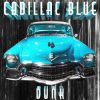 Download track Cadillac Blue