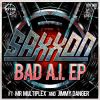 Download track Bad Ai'