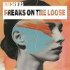 Download track Freaks On The Loose