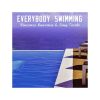 Download track Everybody Swimming (Radio Beach)