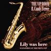 Download track Lily Was Here (Instrumental Beach House Sax Remix Edit)