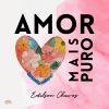 Download track Amor Mais Puro