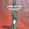 Download track Live It Up (Extended Mix)