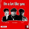 Download track I'm A Lot Like You (Benji Candelairo's 2020 Vision Mix)