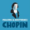 Download track Nocturne In B-Flat Minor, Op. 9 No. 1