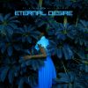 Download track Eternal Desire