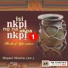 Download track Isi Nkpi (Igbo Language - Nigeria)