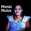 Download track Mtenda Miujiza